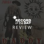 1000x1000-news-record-of-the-day-review-daddy
